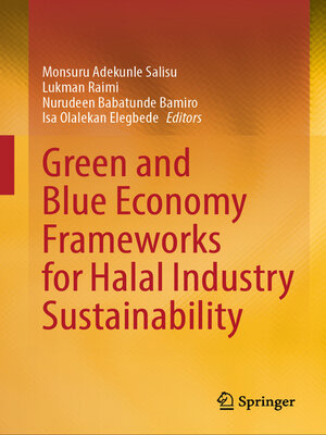 cover image of Green and Blue Economy Frameworks for Halal Industry Sustainability